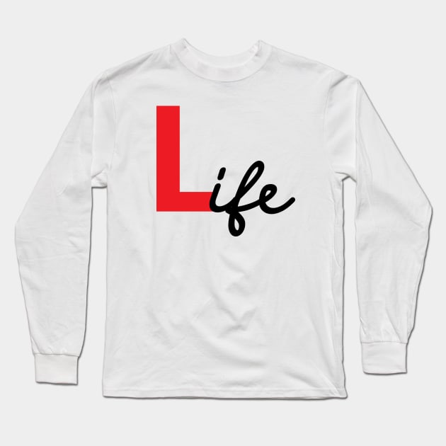 Learning Life Long Sleeve T-Shirt by N1L3SH